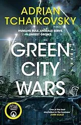 Broschiert Green City Wars von Adrian Tchaikovsky
