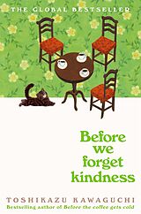 eBook (epub) Before We Forget Kindness de Toshikazu Kawaguchi