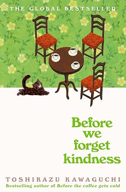 Couverture cartonnée Before We Forget Kindness de Toshikazu Kawaguchi