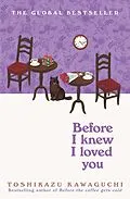 E-Book (epub) Before I Knew I Loved You von Toshikazu Kawaguchi