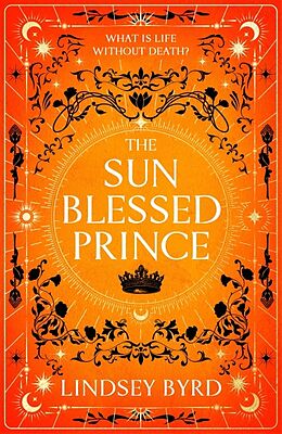 Couverture cartonnée The Sun Blessed Prince de Lindsey Byrd