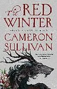 Kartonierter Einband The Red Winter von Cameron Sullivan