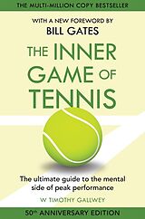 Couverture cartonnée The Inner Game of Tennis de W Timothy Gallwey