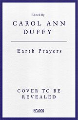 Fester Einband Earth Prayers von Carol Ann Duffy