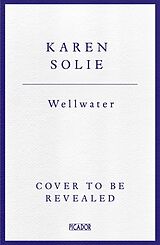 Couverture cartonnée Wellwater de Karen Solie