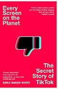 E-Book (epub) Every Screen on the Planet von Emily Baker-White