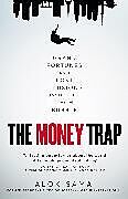 Kartonierter Einband The Money Trap von Alok Sama