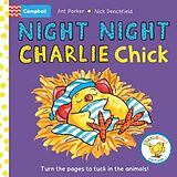 Reliure en carton indéchirable Night Night, Charlie Chick! de Nick Denchfield