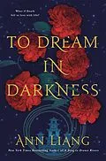 E-Book (epub) To Dream in Darkness von Ann Liang