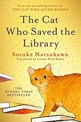 Kartonierter Einband The Cat Who Saved the Library von Sosuke Natsukawa