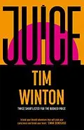 E-Book (epub) Juice von Tim Winton