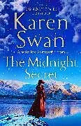 Kartonierter Einband The Midnight Secret von Karen Swan