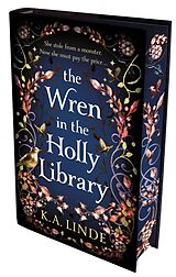 Fester Einband The Wren in the Holly Library von K. A. Linde