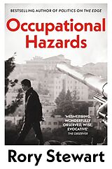 Poche format B Occupational Hazards de Rory Stewart