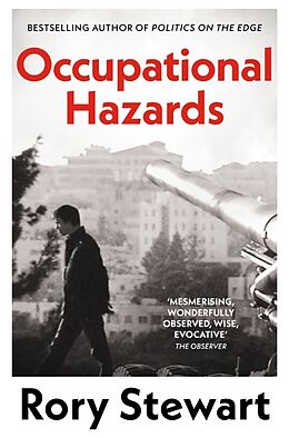 Poche format B Occupational Hazards de Rory Stewart