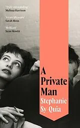 Kartonierter Einband A Private Man von Stephanie Sy-Quia