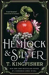Kartonierter Einband Hemlock & Silver von T. Kingfisher
