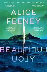 Kartonierter Einband Beautiful Ugly von Alice Feeney