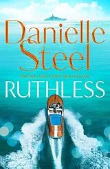 Fester Einband Ruthless von Danielle Steel