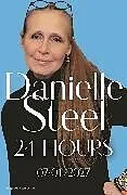 Kartonierter Einband 24 Hours von Danielle Steel