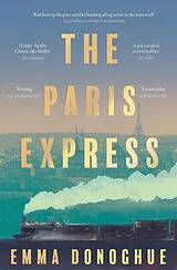 Kartonierter Einband The Paris Express von Emma Donoghue