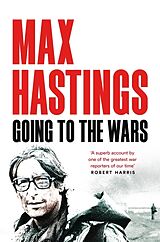 Couverture cartonnée Going to the Wars de Max Hastings