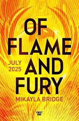 E-Book (epub) Of Flame and Fury von Mikayla Bridge