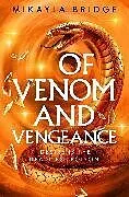 Kartonierter Einband Of Venom and Vengeance von Mikayla Bridge