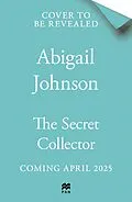 E-Book (epub) The Secret Collector von Abigail Johnson
