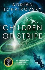 Kartonierter Einband Children of Strife von Adrian Tchaikovsky