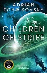 Kartonierter Einband Children of Strife von Adrian Tchaikovsky