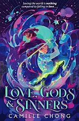 Kartonierter Einband Love, Gods and Sinners von Camille Chong