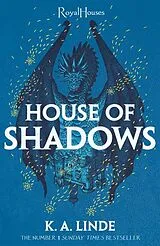 Kartonierter Einband (Kt) House of Shadows von Linde K. A.