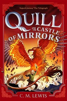 E-Book (epub) Quill and the Castle of Mirrors von C. M. Lewis