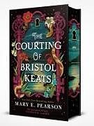 Livre Relié The Courting of Bristol Keats de Mary E. Pearson
