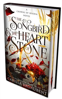 Fester Einband The Songbird and the Heart of Stone von Carissa Broadbent