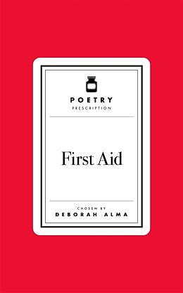 Livre Relié Poetry Prescription: First Aid de Alma Deborah