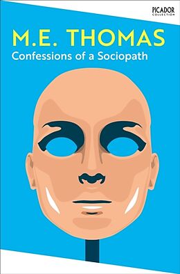 Couverture cartonnée Confessions of a Sociopath de Thomas M. E.