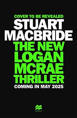 Livre Relié The New Logan McRae Thriller: the brand new novel from Sunday Times bestselling author Stuart MacBride de MacBride Stuart