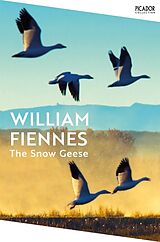 Couverture cartonnée The Snow Geese de Fiennes William