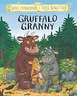 Fester Einband Gruffalo Granny von Donaldson Julia