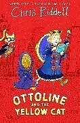 Kartonierter Einband Ottoline and the Yellow Cat von Chris Riddell