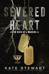 Kartonierter Einband Severed Heart von Kate Stewart