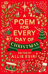 Livre Relié A Poem for Every Day of Christmas de Allie Esiri