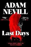 Kartonierter Einband Last Days von Adam Nevill
