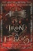 Livre Relié Iron & Embers de Helen Scheuerer