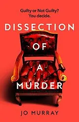 Kartonierter Einband Dissection of a Murder von Jo Murray