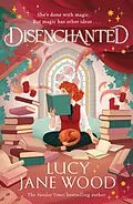 E-Book (epub) Disenchanted von Lucy Jane Wood