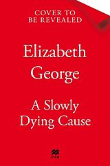 Fester Einband A Slowly Dying Cause von Elizabeth George