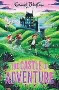 Kartonierter Einband The Castle of Adventure von Blyton Enid
